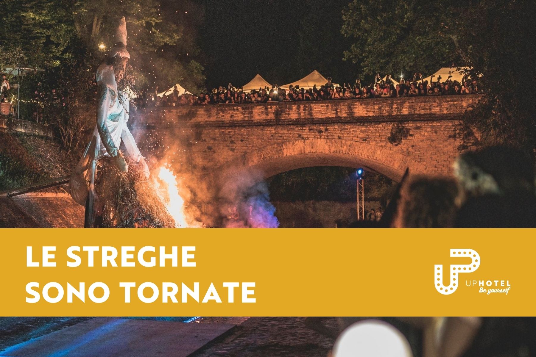 Tremate tremate, le streghe sono tornate - Up Hotel Rimini